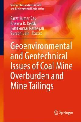 Geoenvironmental and Geotechnical Issues of Coal Mine Overburden and Mine Tailings(English, Hardcover, unknown)