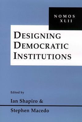 Designing Democratic Institutions(English, Hardcover, unknown)