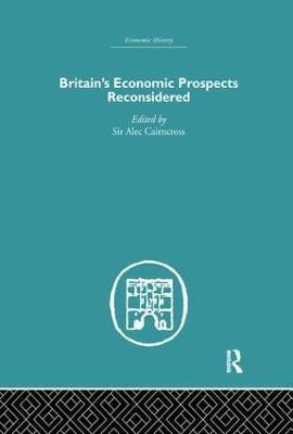 Britain's Economic Prospects Reconsidered(English, Paperback, unknown)