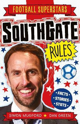 Football Superstars: Southgate Rules(English, Paperback, Mugford Simon)