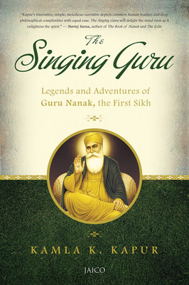 The Singing Guru(English, Paperback, Kapur Kamla K.)