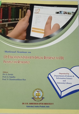 National Seminar on LIS Education in India with Special Reference to ODL: Prospect and Retrospect(Paperback, Dr. G. Saroja, Prof. G. Sujatha, Prof. V. Chandrasekhara Rao)