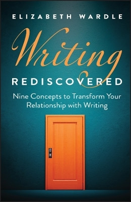 Writing Rediscovered(English, Hardcover, Wardle Elizabeth)
