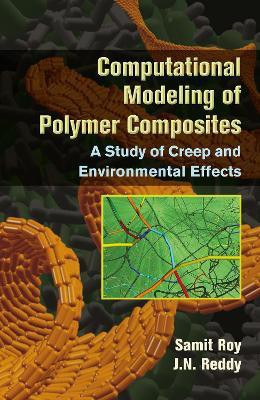 Computational Modeling of Polymer Composites(English, Electronic book text, Roy Samit)