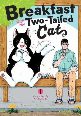 Breakfast with My Two-Tailed Cat Vol. 1(English, Paperback, Shimizu Ai)