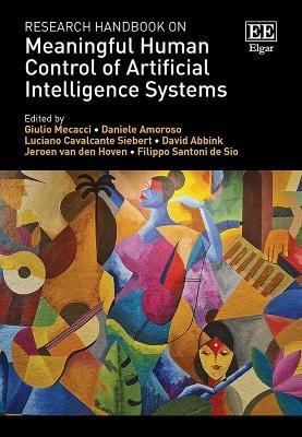 Research Handbook on Meaningful Human Control of Artificial Intelligence Systems(English, Hardcover, unknown)