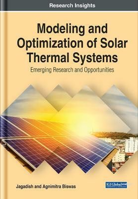 Modeling and Optimization of Solar Thermal Systems(English, Hardcover, Jagadish Agnimitra)