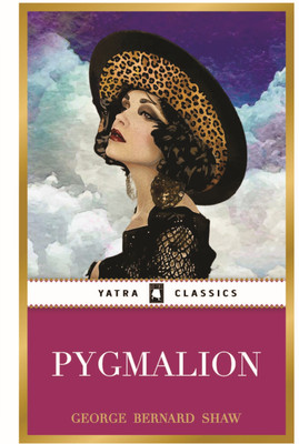 Pygmalion(Hardcover, George Bernard Shaw)