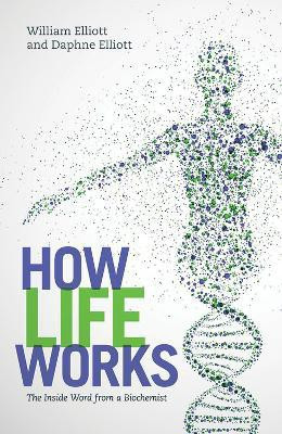 How Life Works(English, Paperback, Elliott Daphne)
