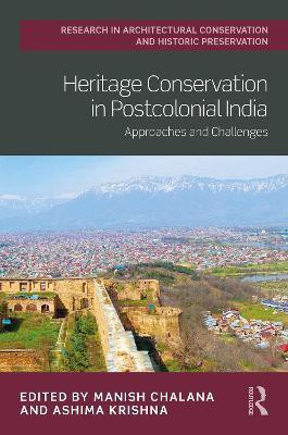 Heritage Conservation in Postcolonial India(English, Hardcover, unknown)