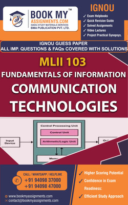 IGNOU Fundamentals of Information Communication Technologies MLII 103 | Guess Paper| Important Question Answer |(Paperback, BMA Publication)