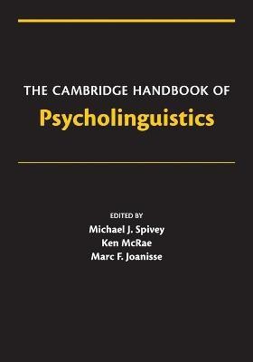 The Cambridge Handbook of Psycholinguistics(English, Paperback, unknown)