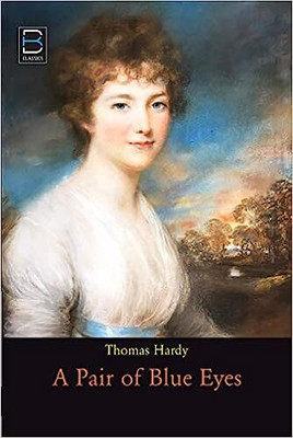 A Pair Of Blue Eyes(Paperback, Thomas Hardy)