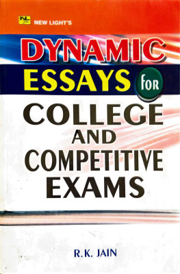 Dynamic Essays For College & COMOETITIVE EXAMS(Paperback, R.K. JAIN)