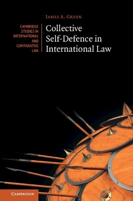 Collective Self-Defence in International Law(English, Hardcover, Green James A.)