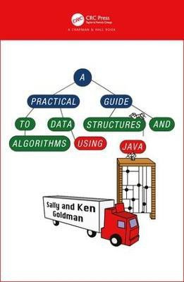 A Practical Guide to Data Structures and Algorithms using Java(English, Hardcover, Goldman Sally. A)