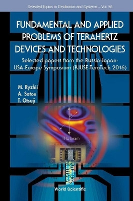 Fundamental And Applied Problems Of Terahertz Devices And Technologies: Selected Papers From The Russia-japan-usa-europe Symposium (Rjuse Teratech-2016)(English, Hardcover, unknown)
