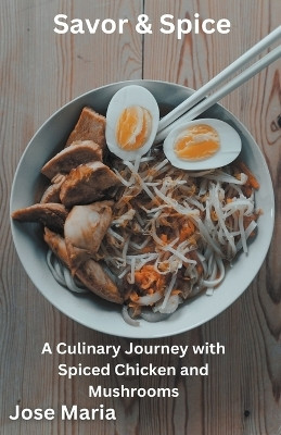 Savor & Spice(English, Paperback, Maria Jose)
