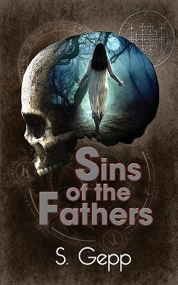 Sins of the Fathers(English, Paperback, Gepp S)