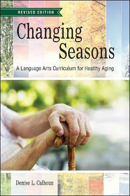 Changing Seasons(English, Paperback, Calhoun Denise L.)