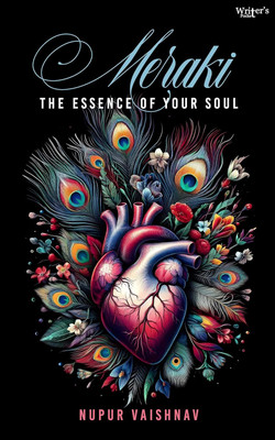 MERAKI - THE ESSENCE OF YOUR SOUL(English, Paperback, Vaishnav Nupur)