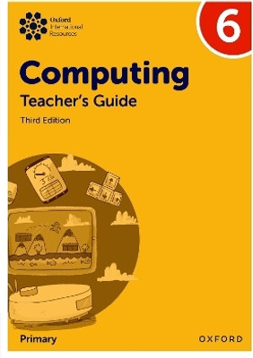 Oxford International Primary Computing: Teacher's Guide 6(English, Paperback, Page Alison)