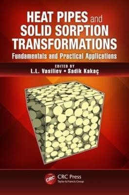 Heat Pipes and Solid Sorption Transformations(English, Hardcover, unknown)
