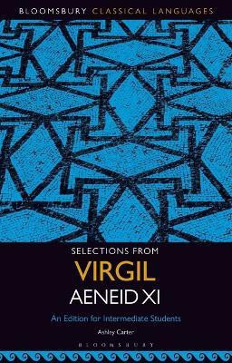 Selections from Virgil Aeneid XI(English, Electronic book text, unknown)