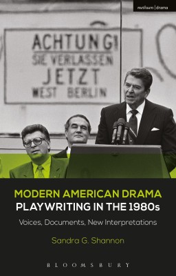 Modern American Drama: Playwriting in the 1980s(English, Hardcover, Shannon Sandra G.)