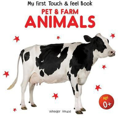 My First Book of Touch and Feel - Pet and Farm Animals Touch and Feel for Children  - By Miss & Chief(English, Hardcover, unknown)