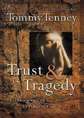 Trust and Tragedy(English, Paperback, Tenney Tommy)