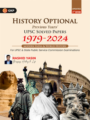 GKP History Optional 2025 | Modern India & World History | UPSC Mains Solved Papers 1979–2024 | 3rd Edition | For IAS, State PSC & UGC and other University Exams(Paperback, Rashid Yasin) GKP History Optional 2025 | Modern India & World History | UPSC Mains Solved Papers 1979–2024 | 3rd Edition | For IAS, State PSC & UGC and other University Exams(Paperback, Rashid Yasin)