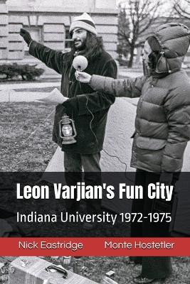 Leon Varjian's Fun City(English, Paperback, Eastridge Nick)