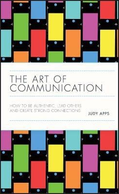 The Art of Communication(English, Hardcover, Apps Judy)