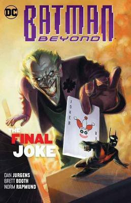 Batman Beyond Volume 5: The Final Joke(English, Paperback, Jurgens Dan)