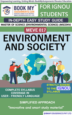 IGNOU MEVE 17 Environment and Society In Depth Guide For Ignou Student(Paperback, BMA Publication)