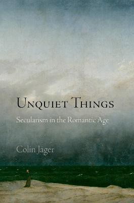 Unquiet Things(English, Hardcover, Jager Colin)