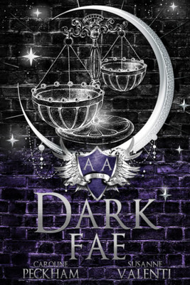 Dark Fae (Ruthless Boys of the Zodiac) Paperback – by Caroline Peckham (Author), Susanne Valenti (Author)(Paperback, Susanne Valenti)