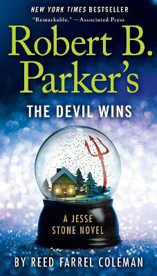 Robert B. Parker's The Devil Wins(English, Paperback, Coleman Reed Farrel)