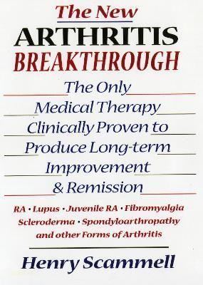 The New Arthritis Breakthrough(English, Hardcover, Scammell Henry)