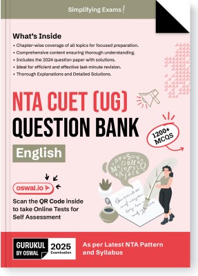 Gurukul NTA CUET (UG) English Question Bank Exam 2025 : 1200+ MCQs, Chapterwise Coverage, 2024 Solved Paper, PYQs, Detailed Solutions, Common University Entrance Test Computer Based(Paperback, Oswal Publishers)