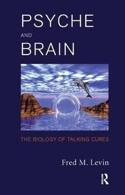 Psyche and Brain(English, Paperback, Levin Fred M.)