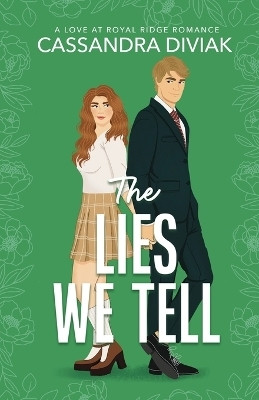 The Lies We Tell(English, Paperback, Diviak Cassandra)