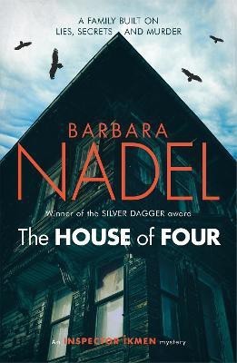 The House of Four (Inspector Ikmen Mystery 19)(English, Paperback, Nadel Barbara)