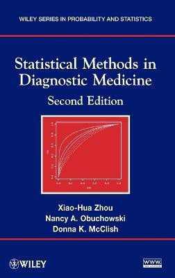 Statistical Methods in Diagnostic Medicine(English, Hardcover, Zhou Xiao-Hua)
