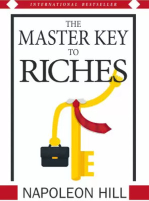 THE MASTER KEY TO RICHES(Paperback, NAPOLEON HILL)