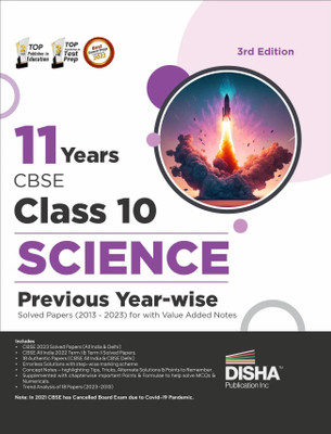 11 Years Cbse Class 10 Science Previous Year-Wise Solved Papers (2013 - 2023) with Value Added Notes Previous Year Questions Pyqs(English, Paperback, Disha Experts)