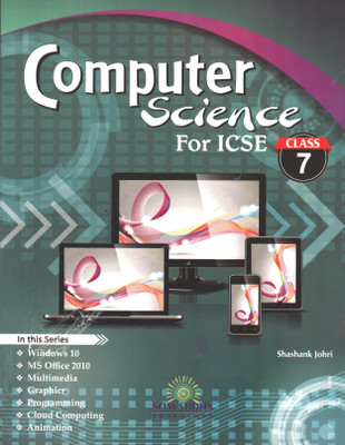 ICSE COMPUTER SCIENCE FOR CLASS 7(Paperback, SHASHANK JOHRI)