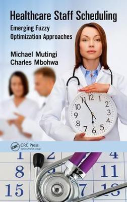 Healthcare Staff Scheduling(English, Electronic book text, Mutingi Michael)