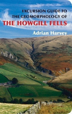 Excursion Guide to the Geomorphology of the Howgill Fells(English, Paperback, Harvey Adrian)